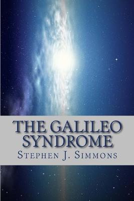 The Galileo Syndrome by Stephen J Simmons