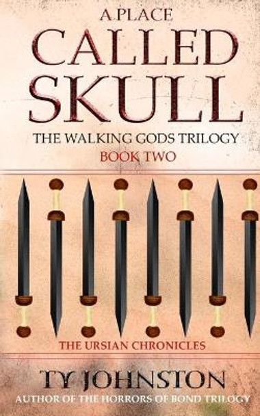 A Place Called Skull by Ty Johnston