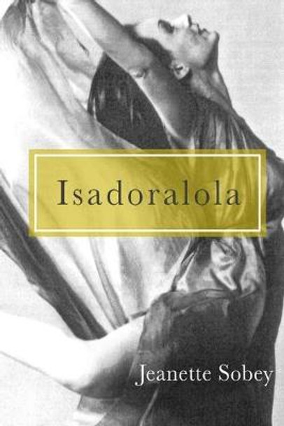 isadoralola by Jeanette Sobey isadoralola by Jeanette Sobey