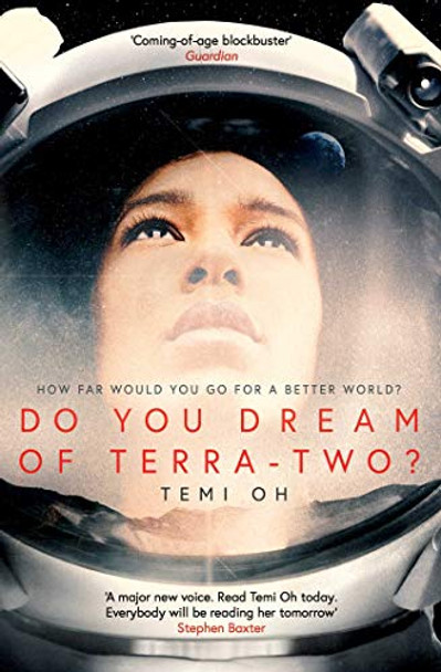Do You Dream of Terra-Two? Temi Oh 9781471171277