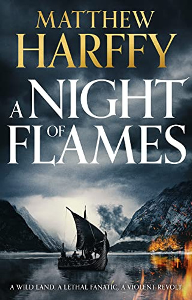 A Night of Flames Matthew Harffy 9781801102278