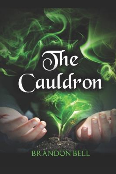 The Cauldron Tylonda Bell 9781521009116
