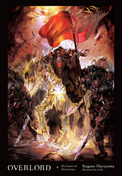 Overlord, Vol. 9 (Light Novel) Kugane Maruyama 9780316398862
