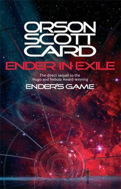 Ender In Exile: Book 5 of the Ender Saga Orson Scott Card 9781841492278