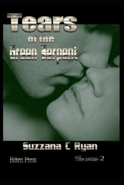 Tears of the Green Serpent by Suzzana C Ryan