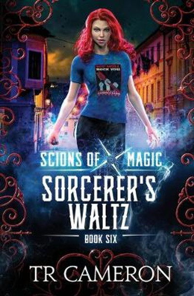 Sorcerer's Waltz: An Urban Fantasy Action Adventure Martha Carr 9781642028225