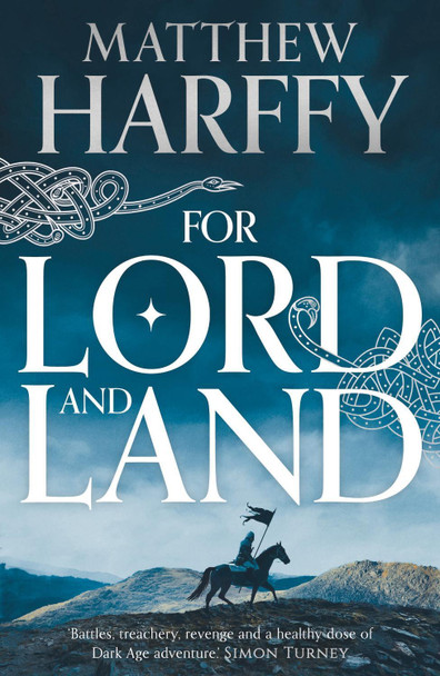 For Lord and Land Matthew Harffy 9781801102247