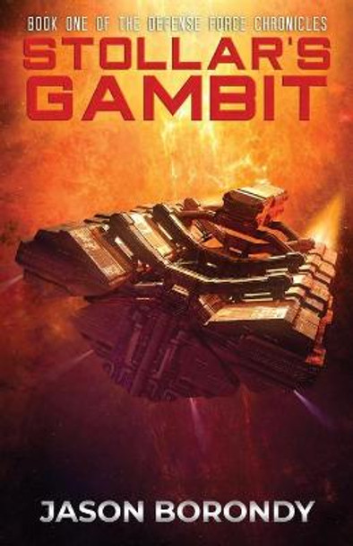 Stollar's Gambit by Jason Borondy
