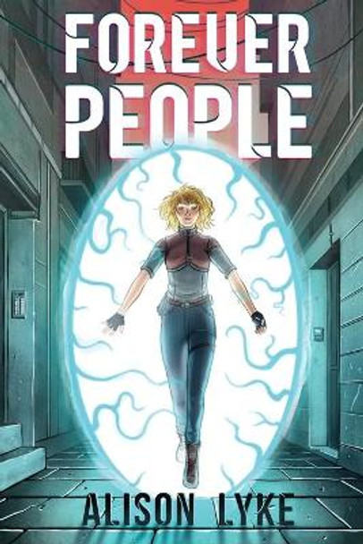 Forever People by Alison Lyke