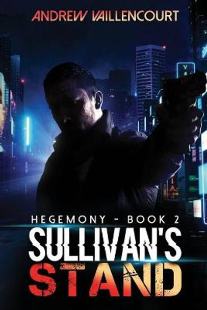 Sullivan's Stand Andrew Vaillencourt 9781713497554