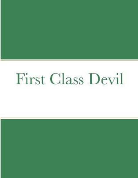 First Class Devil by David Carson