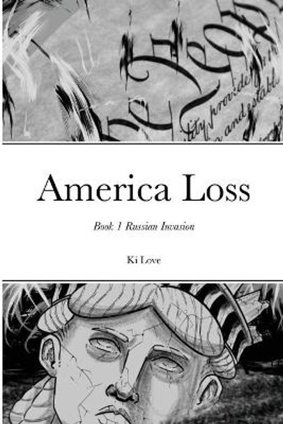 America Loss Ki Love 9781716910401