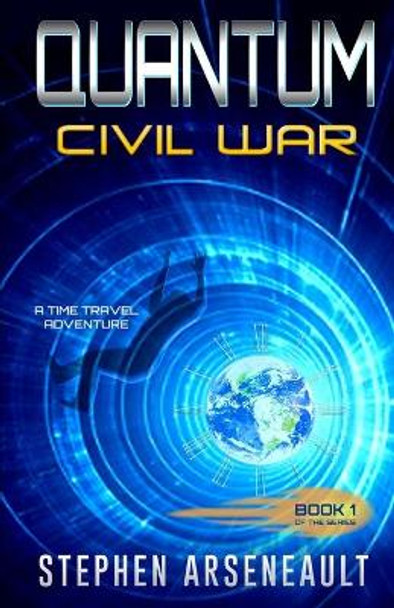 QUANTUM Civil War by Stephen Arseneault
