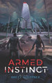 Armed Instinct by Brett Hoeppner