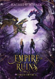 Empire of Ruins Rachel L Schade 9781736485675