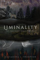 Liminality Cassandra L Thompson 9781737104957