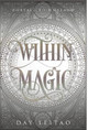 Within Magic Day Leitao 9781777522773