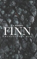 Finn by J A Knight