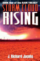 Storm Cloud Rising by J Richard Jacobs