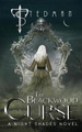 The Blackwood Curse by T Stedman
