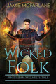 Wicked Folk by Jamie McFarlane