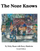 The Noze Knows by Nicky Shane