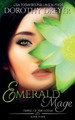 Emerald Mage by Dorothy Dreyer