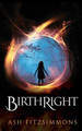 Birthright by Ash Fitzsimmons