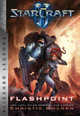 StarCraft: Flashpoint by Christie Golden