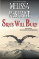 Skies Will Burn by Melissa McShane