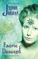 Faerie Descent by Linda Jordan