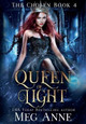 Queen of Light Meg Anne 9781951738365