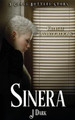 Sinera by J Dark