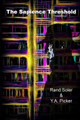The Sapience Threshold by Y a Picker