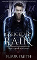 Beseiged by Rain by Fleur Smith