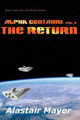 Alpha Centauri: The Return Alastair Mayer 9781974035489
