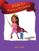 Myani the Warrior Princess by Willi Ray