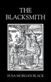 The Blacksmith by Susa Morgan Black