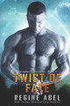Twist of Fate by Regine Abel