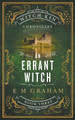 An Errant Witch E M Graham 9781990667077