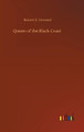 Queen of the Black Coast Robert E Howard 9783752390292