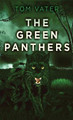 The Green Panthers Tom Vater 9784824149978