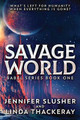 Savage World Jennifer Slusher 9784867515051