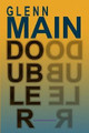 Doubler by Glenn Main