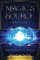The Essence of Magic Michelle Ermens 9789083107332