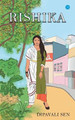 Rishika by Dipavali Sen
