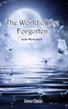 The World of the Forgotten by Luna Rose