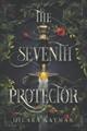The Seventh Protector by Dilara Kaymak