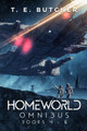 Homeworld Omnibus: Part 2 T E Butcher 9798370872396
