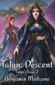 Talyn: Descent Benjamin Medrano 9798364517876